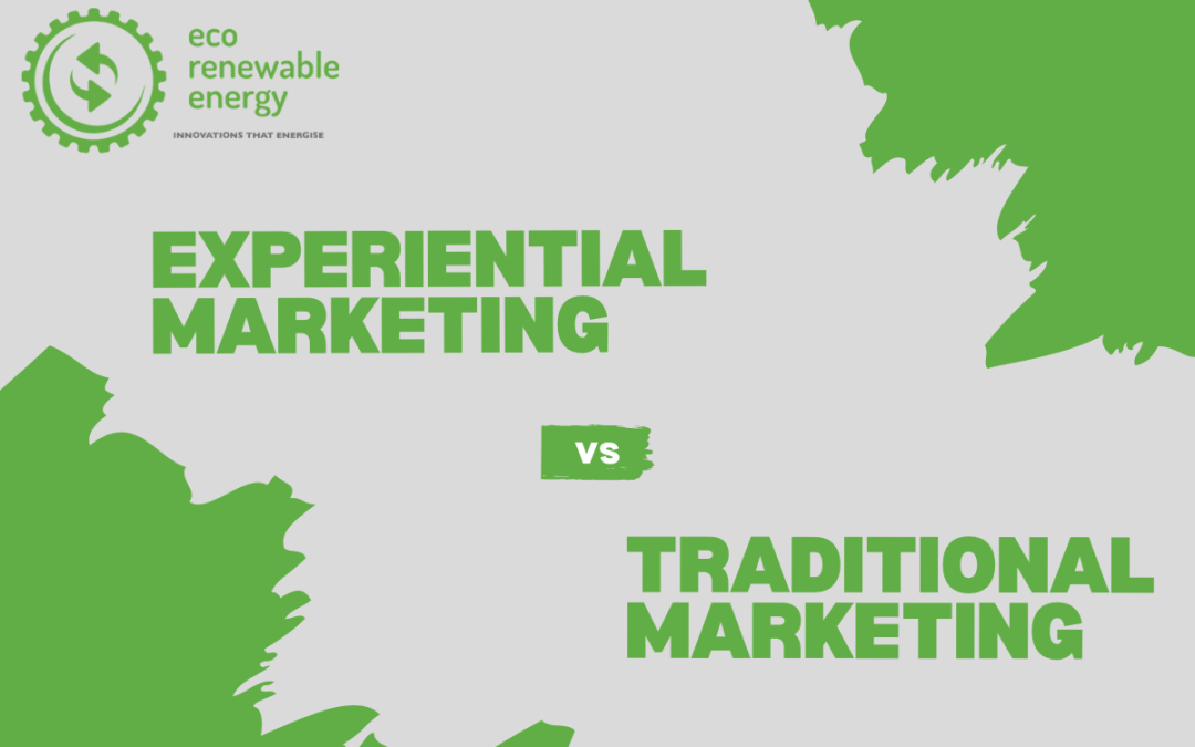 experiential marketing vs traditional marketing